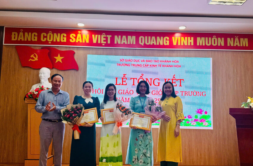 Trường trung cấp Kinh tế Khánh hòa tổng kết Hội thi Giáo viên dạy giỏi cấp trường năm học 2025-2026